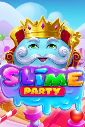 Slime Party Играть бесплатно в слот | Вулкан Победа