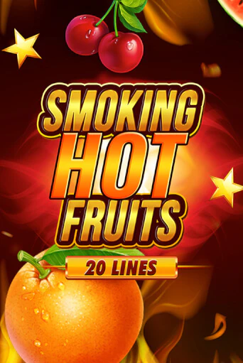 Smoking Hot Fruits 20 Lines Играть бесплатно в слот | Вулкан Победа