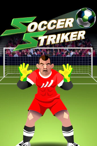 Soccer Striker Играть бесплатно в слот | Вулкан Победа