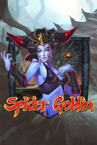 Spider Goblin Играть бесплатно в слот | Вулкан Победа