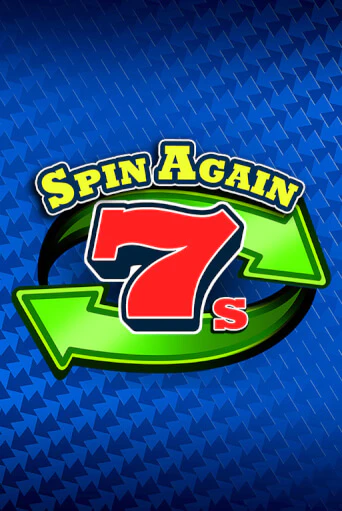 Spin Again 7s Играть бесплатно в слот | Вулкан Победа