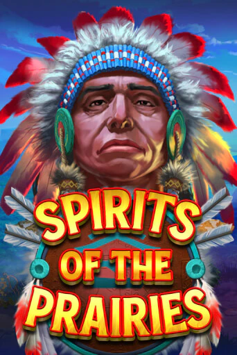 Spirits of the Prairies Играть бесплатно в слот | Вулкан Победа