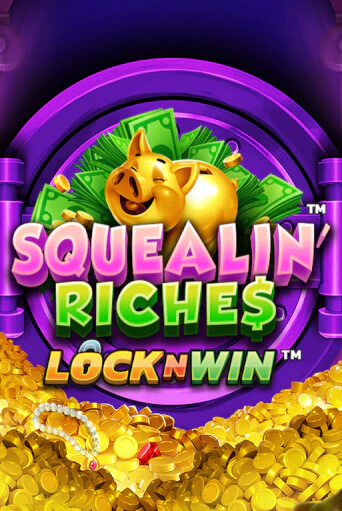 Squealin' Riches Играть бесплатно в слот | Вулкан Победа