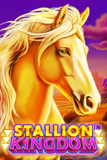 Stallion Kingdom™ Играть бесплатно в слот | Вулкан Победа