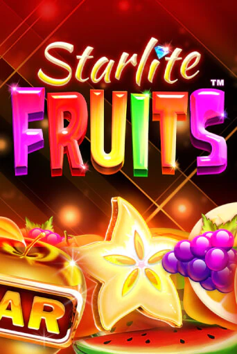 Starlite Fruits™ Играть бесплатно в слот | Вулкан Победа