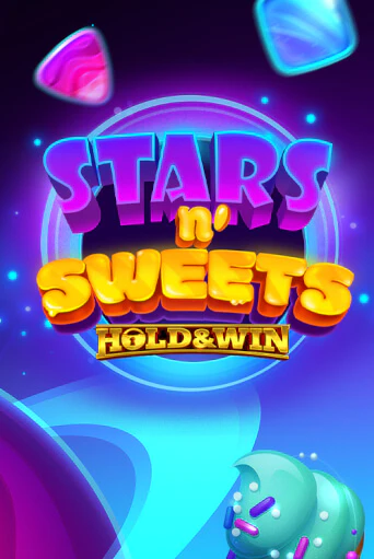 Stars n' Sweets™ Hold & Win™ Играть бесплатно в слот | Вулкан Победа