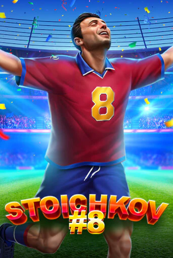 Stoichkov 8 Играть бесплатно в слот | Вулкан Победа