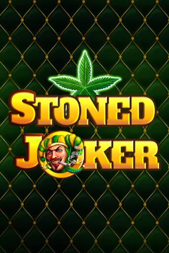 Stoned Joker Играть бесплатно в слот | Вулкан Победа
