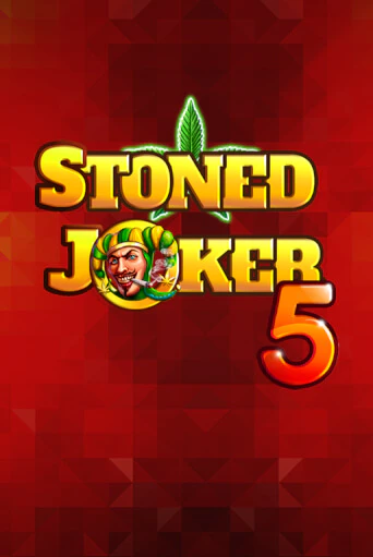 Stoned Joker 5 Играть бесплатно в слот | Вулкан Победа