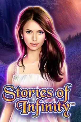 Stories of Infinity Играть бесплатно в слот | Вулкан Победа