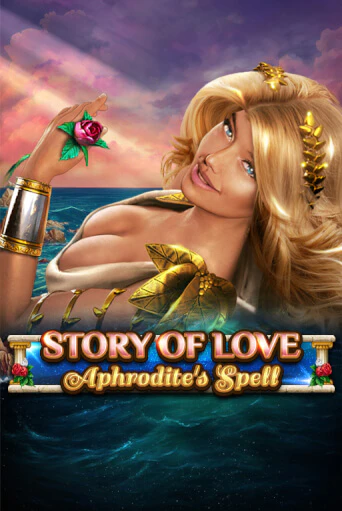 Story Of Love - Aphrodite's Spell Играть бесплатно в слот | Вулкан Победа