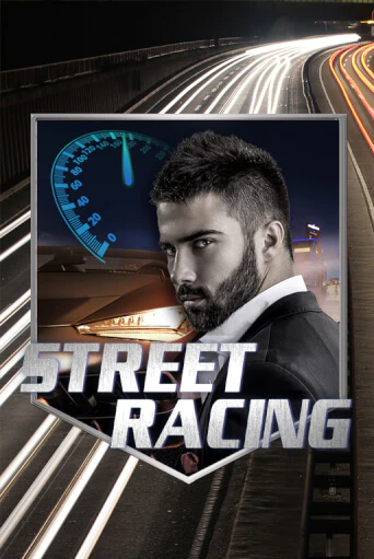 Street Racing Играть бесплатно в слот | Вулкан Победа