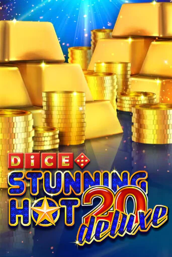 Stunning Hot 20 Deluxe Dice Играть бесплатно в слот | Вулкан Победа