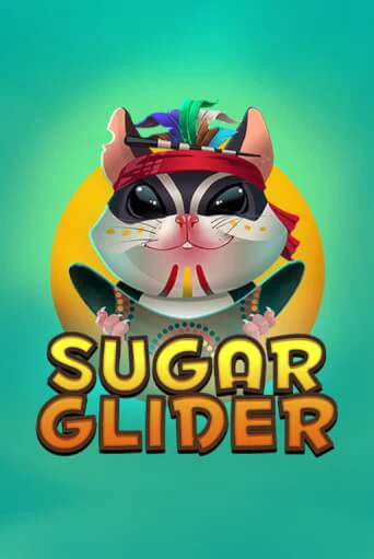 Sugar Glider Играть бесплатно в слот | Вулкан Победа