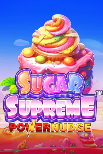 Sugar Supreme Powernudge™ Играть бесплатно в слот | Вулкан Победа