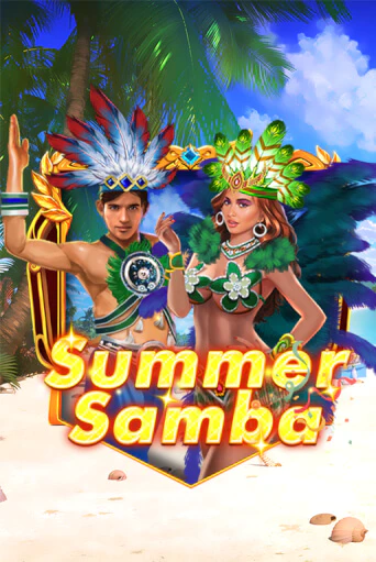 Summer Samba Играть бесплатно в слот | Вулкан Победа