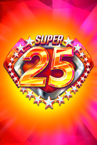 Super 25 Stars Играть бесплатно в слот | Вулкан Победа