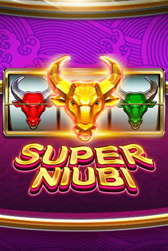 Super Niubi Играть бесплатно в слот | Вулкан Победа