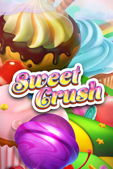 Sweet Crush Играть бесплатно в слот | Вулкан Победа