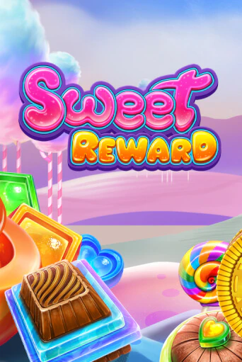 Sweet Reward™ Играть бесплатно в слот | Вулкан Победа