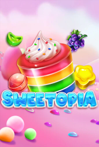 Sweetopia Играть бесплатно в слот | Вулкан Победа