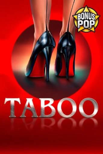 Taboo Играть бесплатно в слот | Вулкан Победа