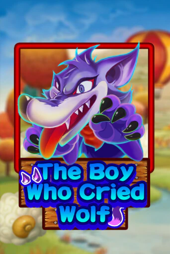 The Boy Who Cried Wolf Играть бесплатно в слот | Вулкан Победа