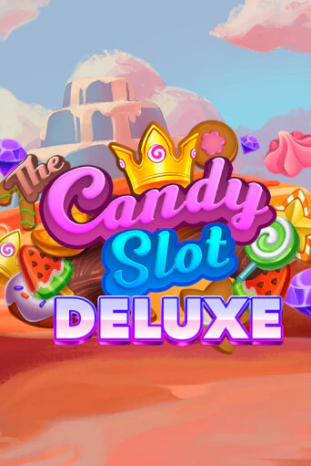 The Candy Slot Deluxe Играть бесплатно в слот | Вулкан Победа