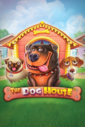 The Dog House Играть бесплатно в слот | Вулкан Победа