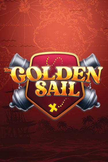 The Golden Sail Играть бесплатно в слот | Вулкан Победа