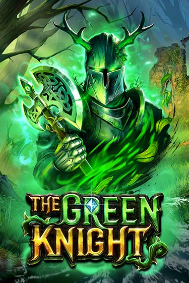 The Green Knight Играть бесплатно в слот | Вулкан Победа