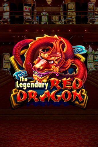 The Legendary Red Dragon Играть бесплатно в слот | Вулкан Победа