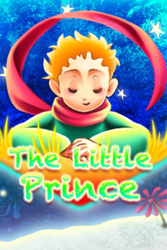 The Little Prince Играть бесплатно в слот | Вулкан Победа