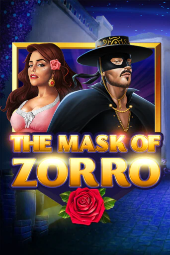The Mask of Zorro Играть бесплатно в слот | Вулкан Победа