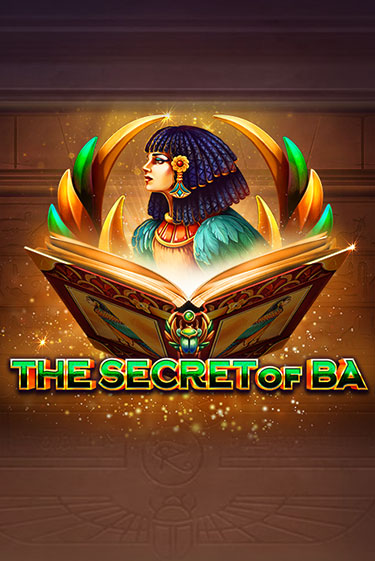 The Secret of Ba Играть бесплатно в слот | Вулкан Победа