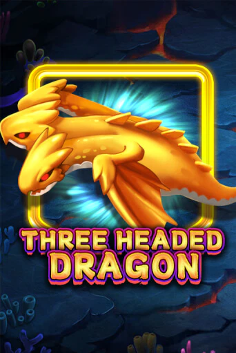 Three Headed Dragon Играть бесплатно в слот | Вулкан Победа