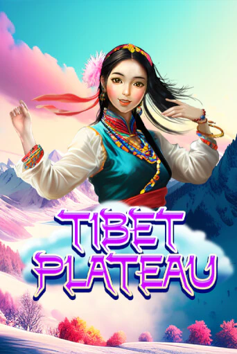 Tibet Plateau Играть бесплатно в слот | Вулкан Победа