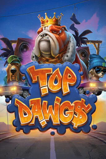 Top Dawg$ Играть бесплатно в слот | Вулкан Победа