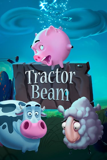 Tractor Beam Играть бесплатно в слот | Вулкан Победа