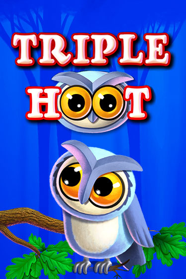 Triple Hoot Играть бесплатно в слот | Вулкан Победа