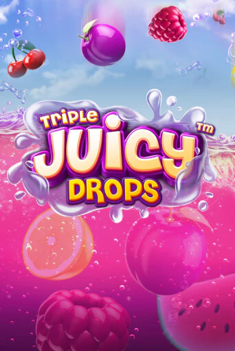 Triple Juicy Drops Играть бесплатно в слот | Вулкан Победа