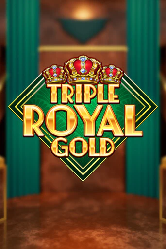Triple Royal Gold Играть бесплатно в слот | Вулкан Победа