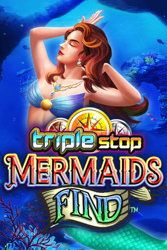 Triple Stop: Mermaids Find Играть бесплатно в слот | Вулкан Победа