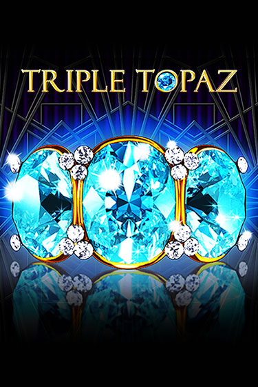 Triple Topaz Играть бесплатно в слот | Вулкан Победа