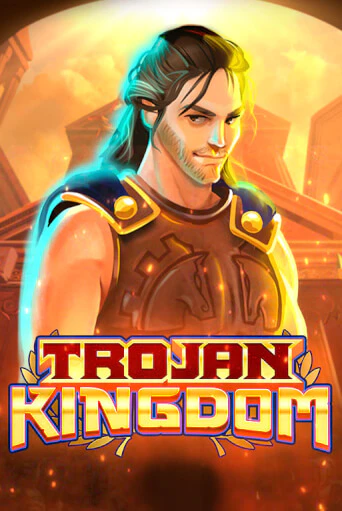 Trojan Kingdom Играть бесплатно в слот | Вулкан Победа