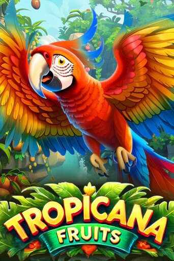 Tropicana Fruits Играть бесплатно в слот | Вулкан Победа