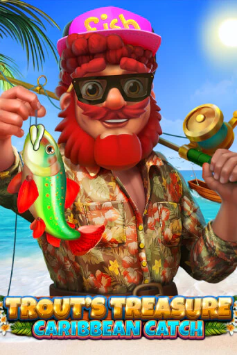 Trout's Treasure - Caribbean Catch Играть бесплатно в слот | Вулкан Победа
