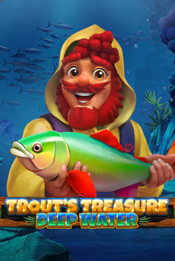 Trout's Treasure - Deep Water Играть бесплатно в слот | Вулкан Победа