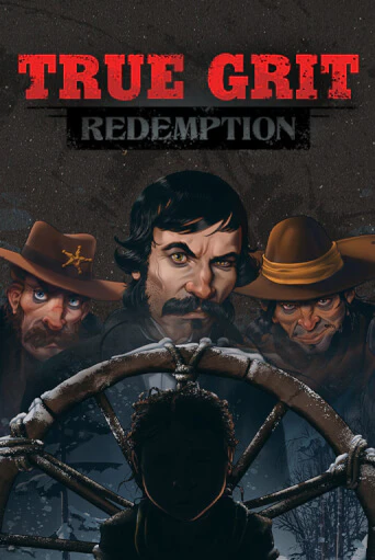 True Grit Играть бесплатно в слот | Вулкан Победа