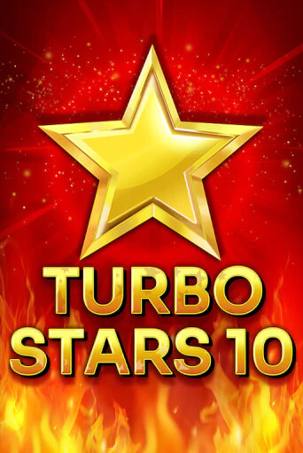TURBO STARS 10 Играть бесплатно в слот | Вулкан Победа